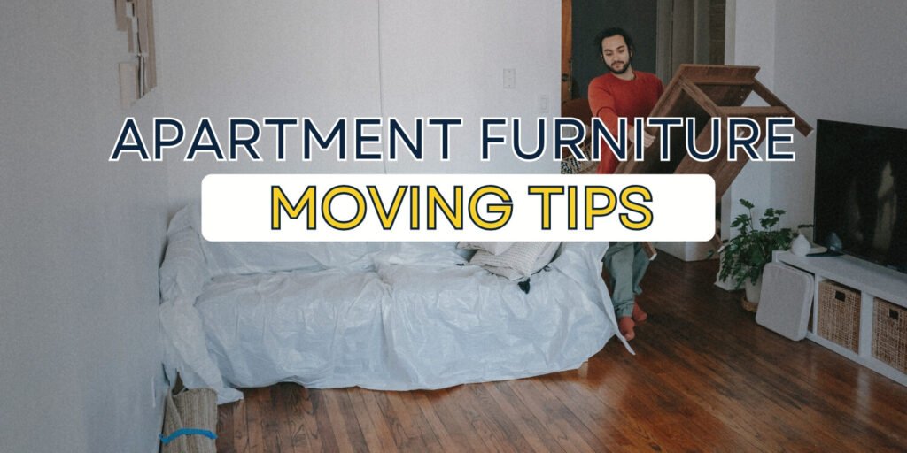 how to move furniture into a small apartment