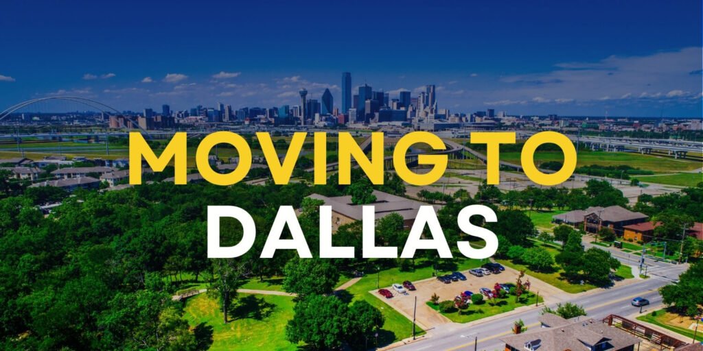 moving to dallas